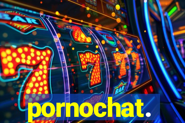 pornochat.