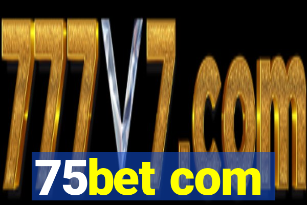 75bet com