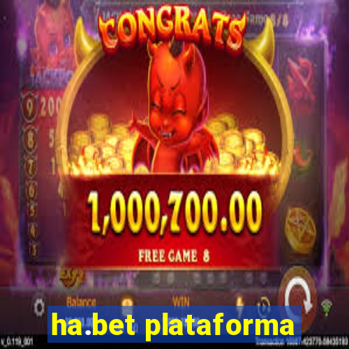 ha.bet plataforma