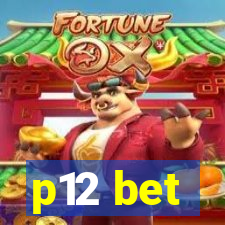 p12 bet