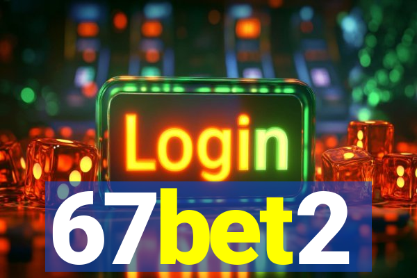 67bet2