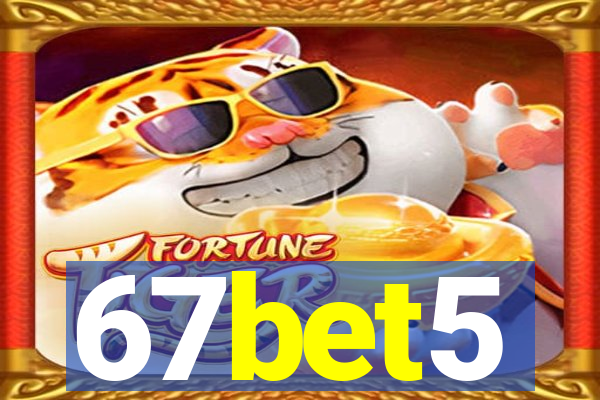 67bet5