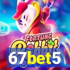 67bet5