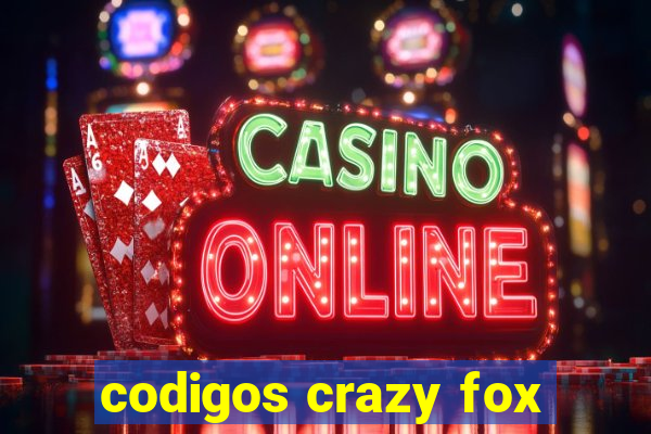 codigos crazy fox