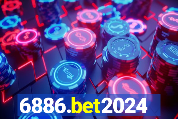 6886.bet2024