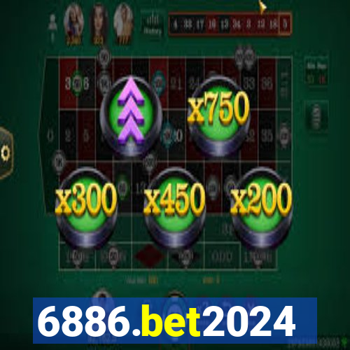 6886.bet2024