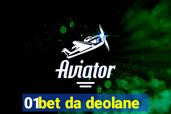 01bet da deolane