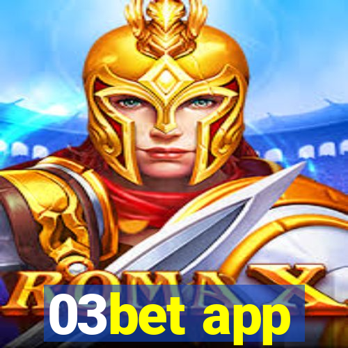 03bet app