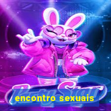 encontro sexuais