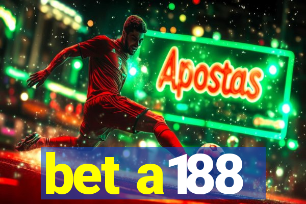 bet a188