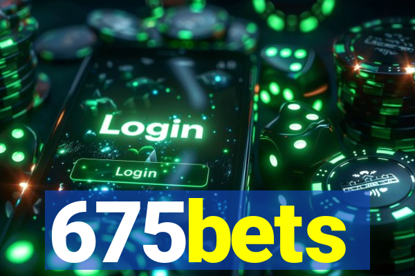 675bets