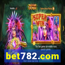 bet782.com