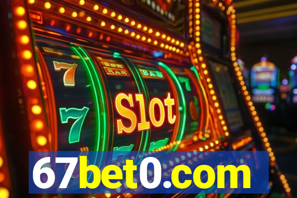 67bet0.com