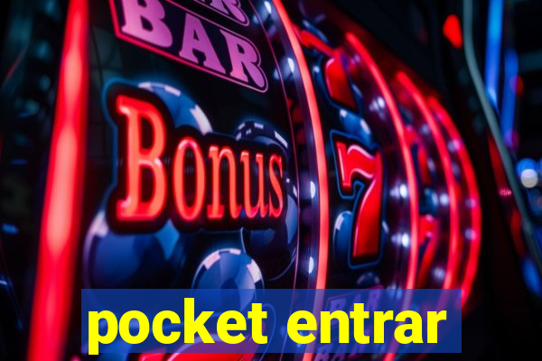 pocket entrar