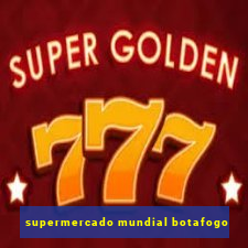 supermercado mundial botafogo