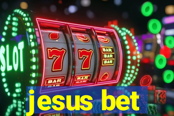 jesus bet