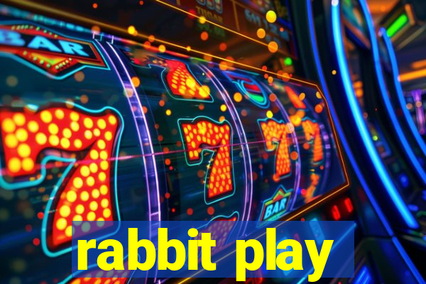 rabbit play