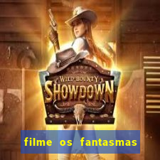 filme os fantasmas de scrooge