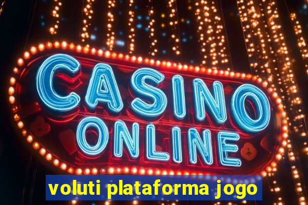 voluti plataforma jogo