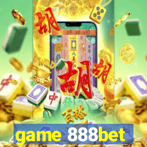 game 888bet