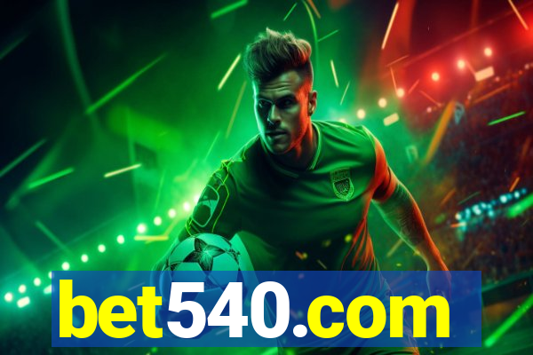 bet540.com