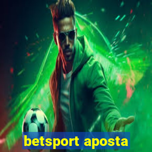 betsport aposta