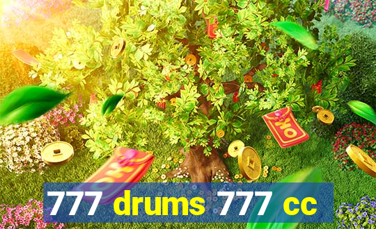 777 drums 777 cc