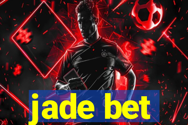 jade bet