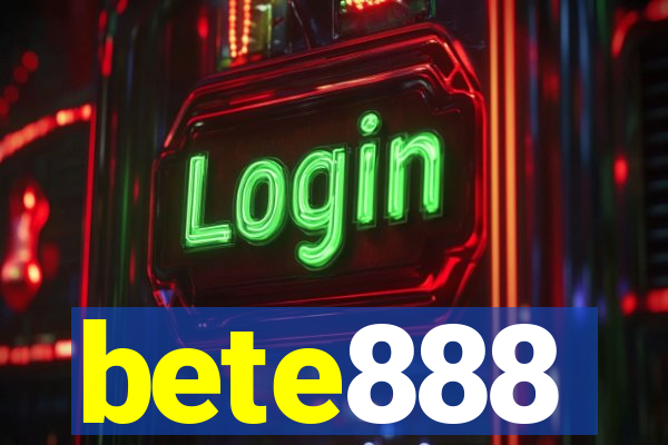 bete888