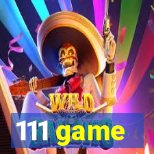 111 game