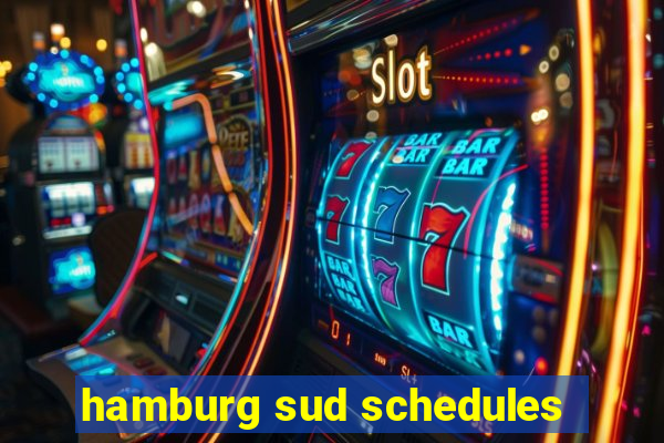 hamburg sud schedules