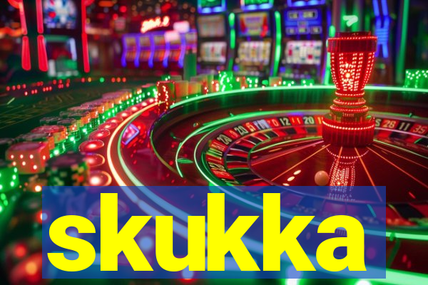 skukka