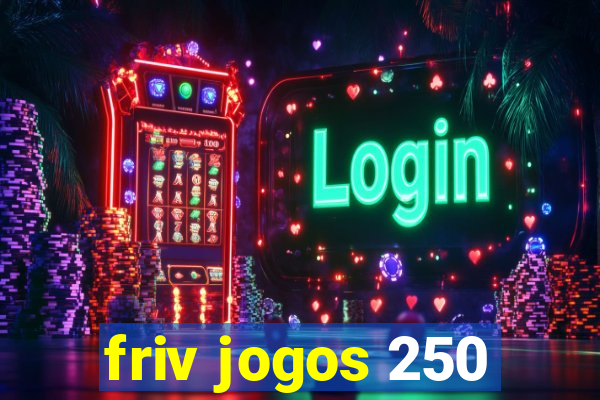 friv jogos 250