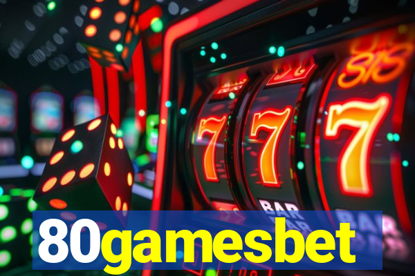 80gamesbet