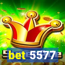 bet 5577