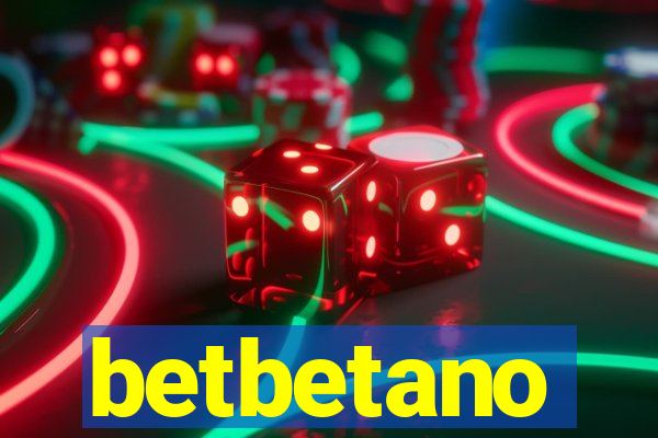 betbetano