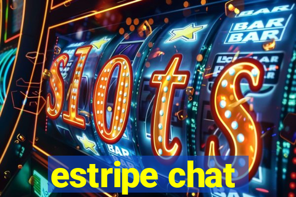 estripe chat