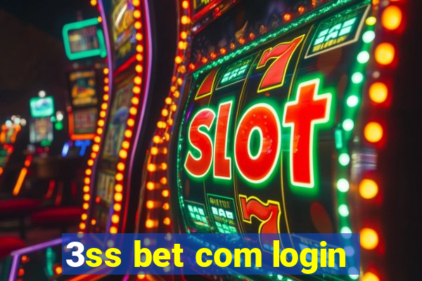 3ss bet com login