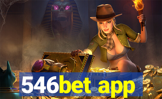 546bet app