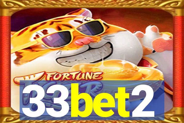 33bet2