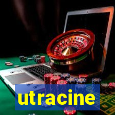 utracine