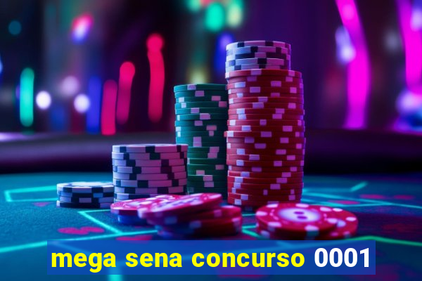 mega sena concurso 0001