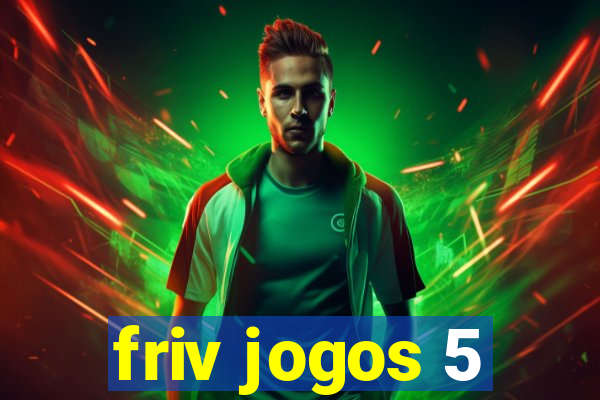 friv jogos 5