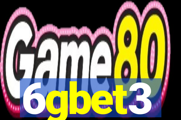 6gbet3