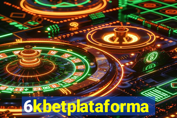 6kbetplataforma