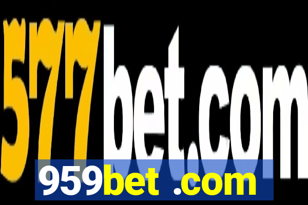 959bet .com