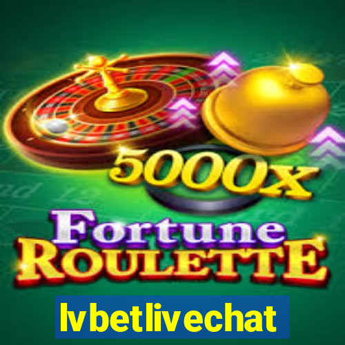 lvbetlivechat