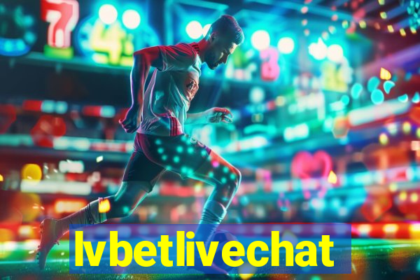 lvbetlivechat