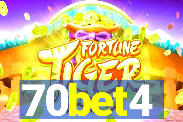 70bet4