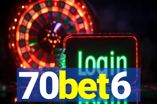 70bet6